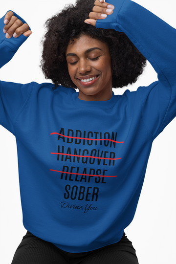 Sobriety Sweatshirt