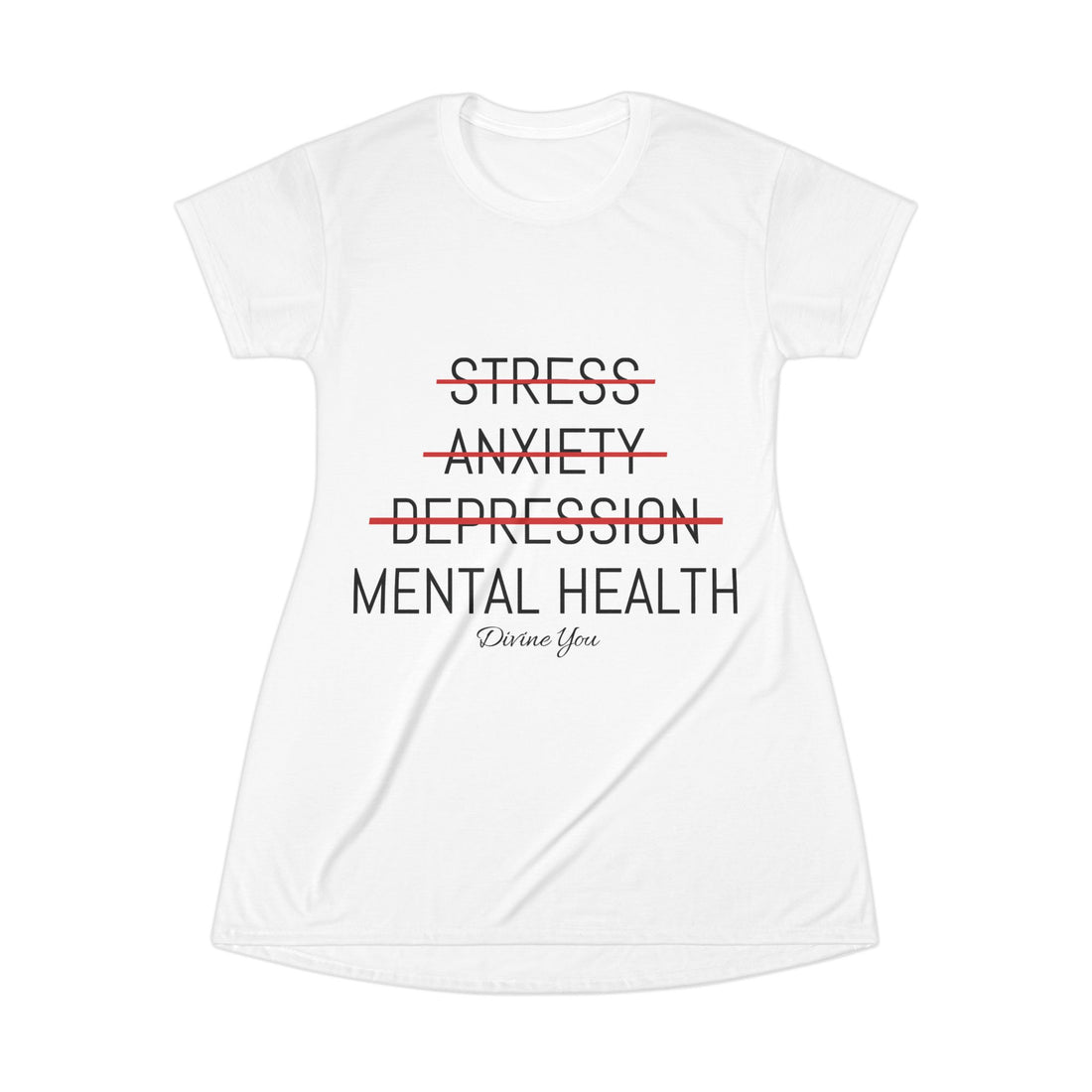 Mental Health T-Shirt Dress