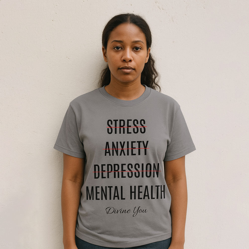 Mental Health Awareness Tee – Divine You Collection